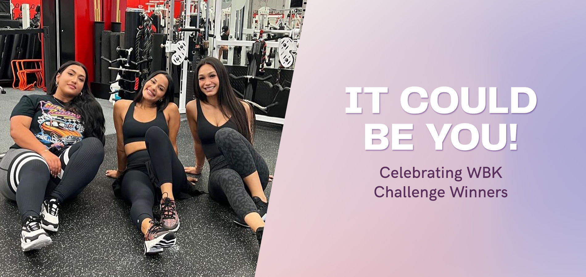 It Could Be YOU! Celebrating WBK Challenge Winners-WBK FIT
