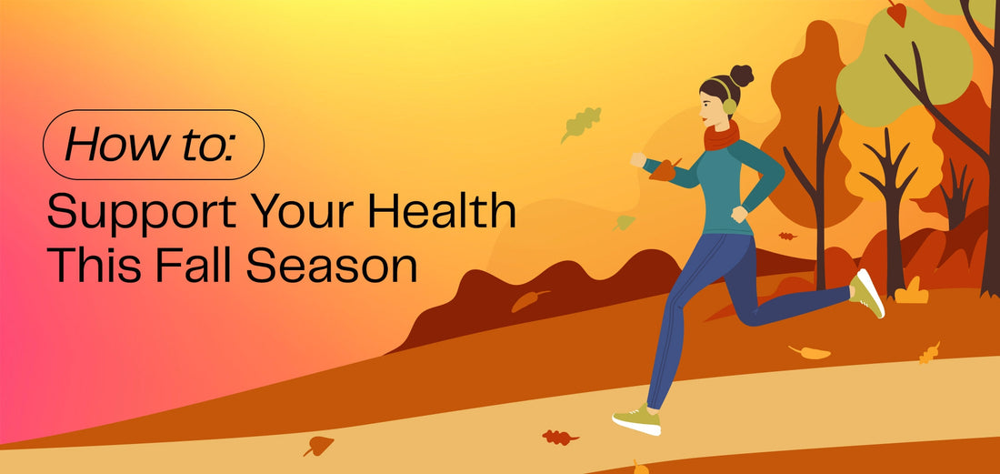 How To Support Your Health This Fall Season-WBK FIT