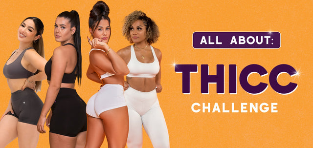 All About THICC Challenge!-WBK FIT