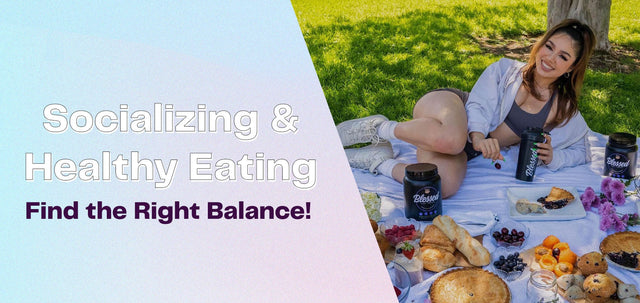Socializing & Healthy Eating - Find The Right Balance!-WBK FIT