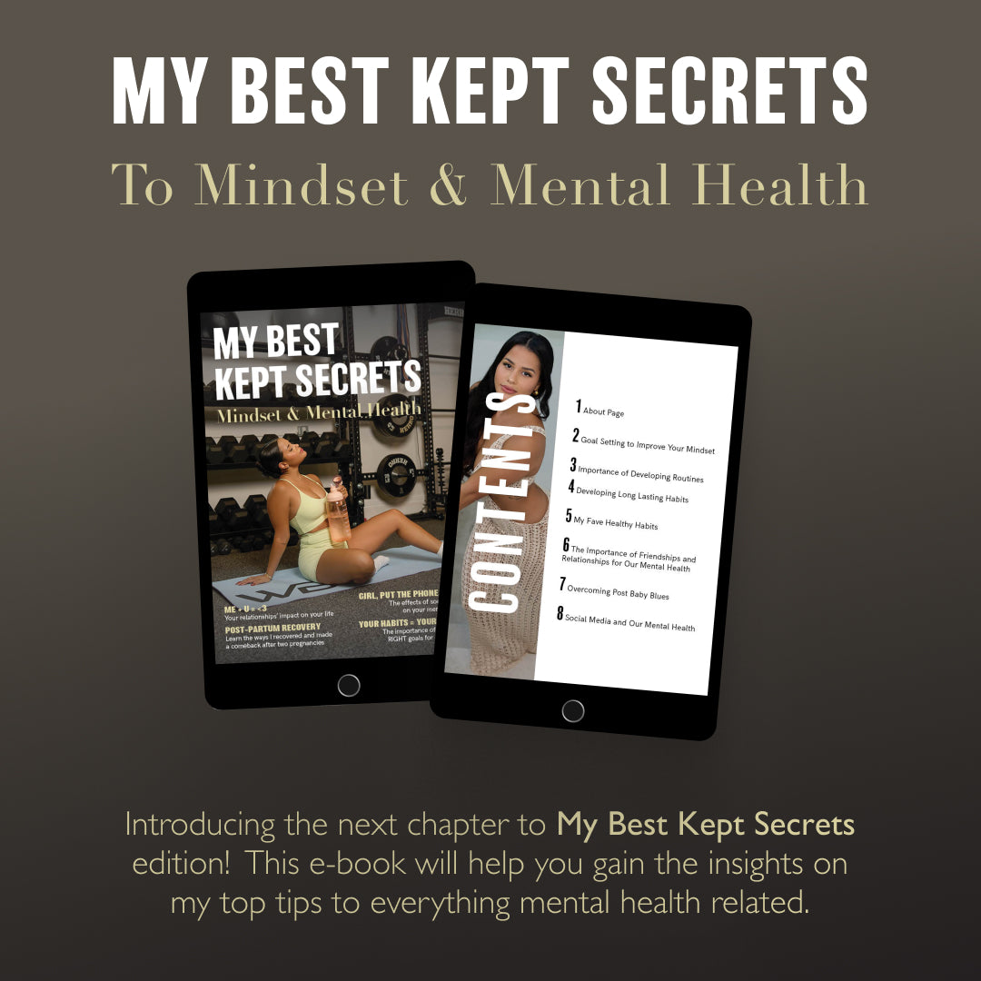 My Best Kept Secrets to Mindset and Mental Health